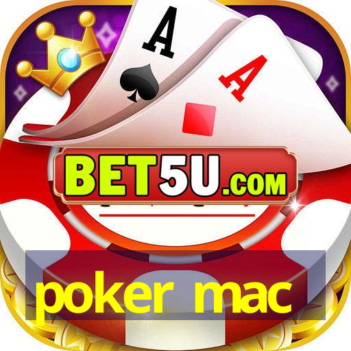 poker mac